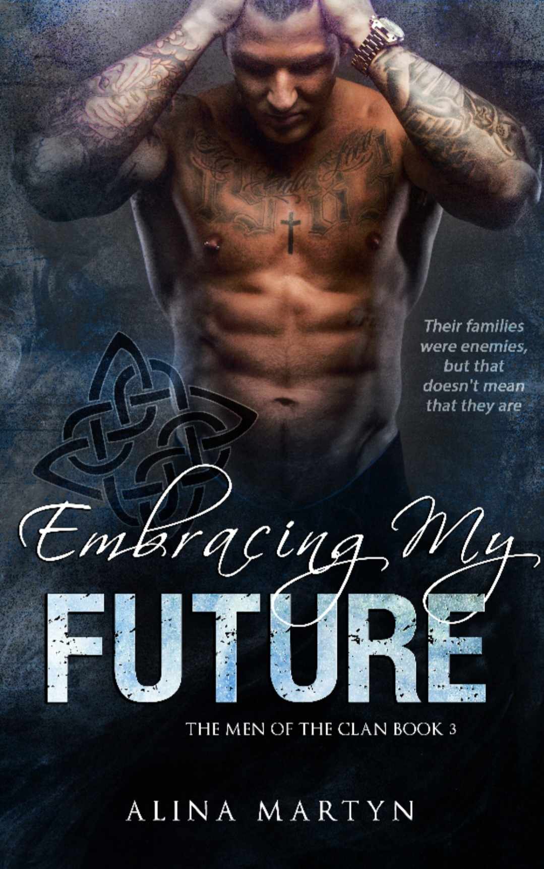 Man standing looking down, shirtless surrounded by a blue glow with the title Embracing My Future by Alina Martyn